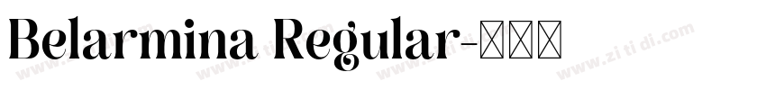 Belarmina Regular字体转换 Belarmina Regular字体转换